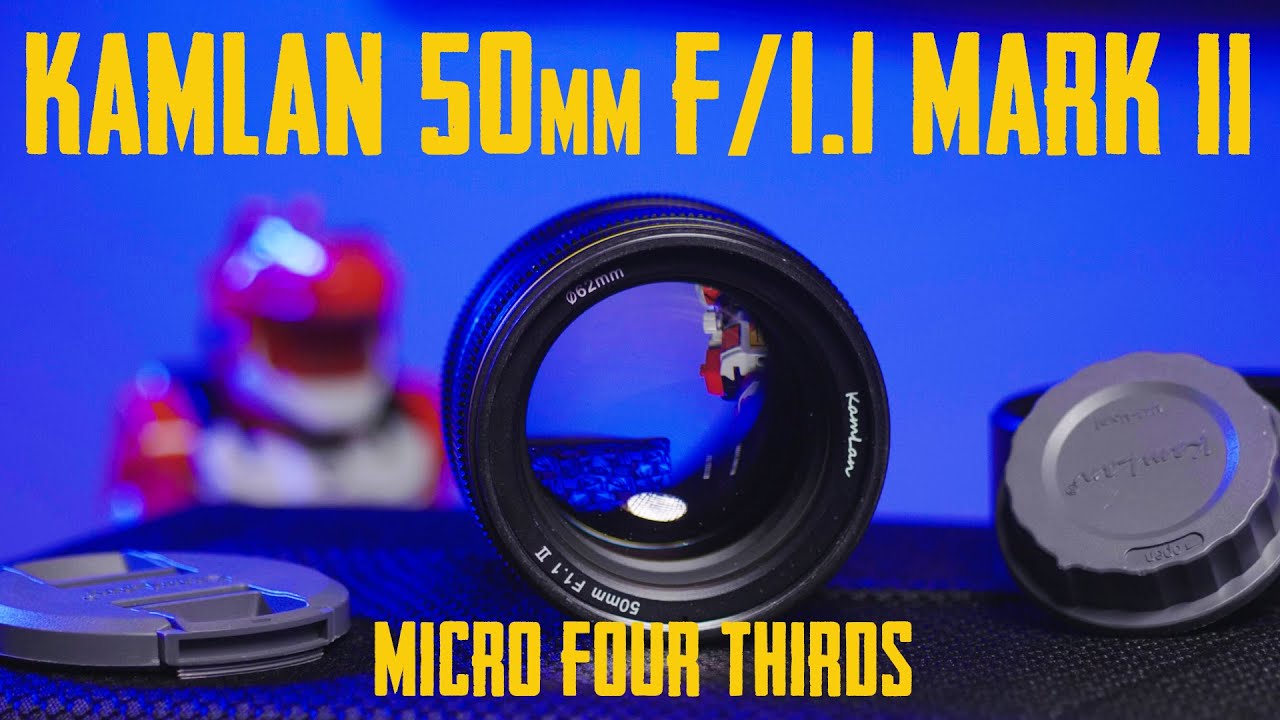Kamlan 50mm f1.1 Mk II マイクロフォーサーズレンズレビュー : r/M43