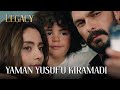 Yaman Yusuf'u Kıramadı | Legacy 38. Bölüm