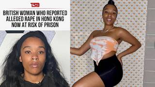 British Woman Who Reported Her R pe in Hong Kong Sent To Prison And Found Guilty Isabel Rose