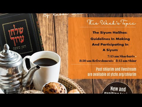 The Siyum HaShas: Guidelines in Making and Participating in a Siyum