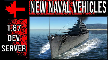 War Thunder Dev Server - Update 1.87 - New Naval Vehicles