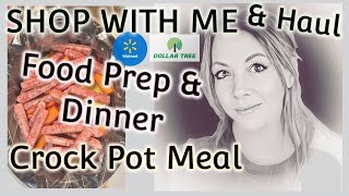 VERY PRODUCTIVE DITL~Walmart~Dollar Tree~ Shop With Me~Dinner + Crock Pot Meal Prep
