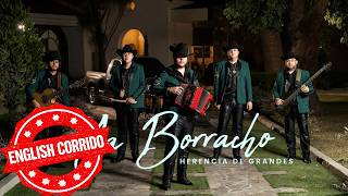 Ya Borracho (English Version) - Herencia De Grandes