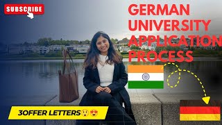 German University Application Process🇩🇪 | Received 3 Offer letters from prestigious universities ✨