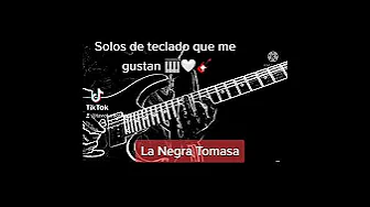 La Negra Tomasa - Caifanes - solo de teclado en Guitarra