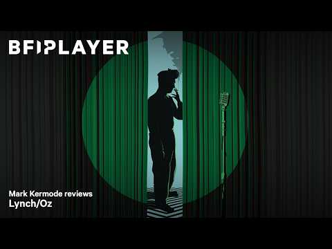 Mark Kermode reviews Lynch Oz (2022) | BFI Player