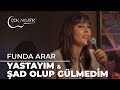 Funda arar  yastaym  ad olup glmedim  ok akustik