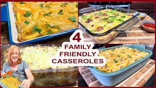 4 FAMILY FRIENDLY CASSEROLES for Dinner Ideas