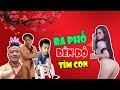 HÀI TẾT 2019 | MINH TÍT, CHIẾN THẮNG, LÊ THỊ DẦN | RA PHỐ ĐÈN ĐỎ TÌM CON