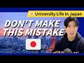 Before you start University in Japan, WATCH THIS.