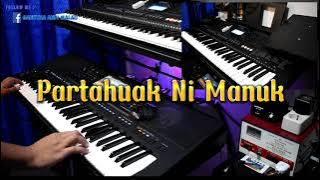 PARTAHUAK NI MANUK || Gondang batak versi Keyboard ( F= DO )