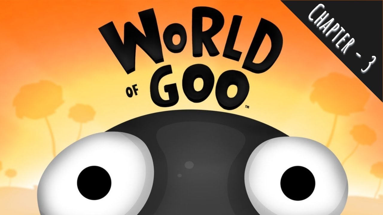 World of Goo - Chapter 3