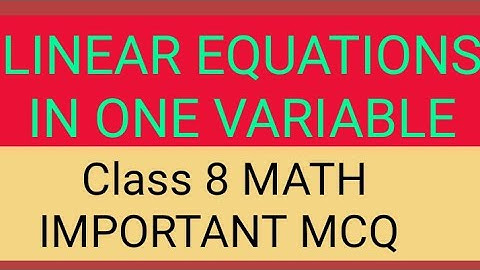 Class 8th math MCQ | CHAPTER 2| LINEAR EQUATION IN ONE VARIABLE| Pseb /Cbse