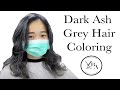 Dark Ash Grey Hair Coloring