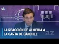 La reaccin de almeida a la carta de snchez es una reaccin desproporcionada