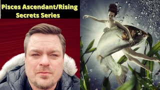 Pisces Ascendant/Rising Secrets Series !! ♓️♓️♓️