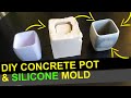 CONCRETE POT WITH A SILICONE MOLD DIY | HOW TO MAKE SILICONE MOLD FOR CONCRETE POT AT HOME