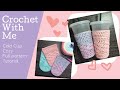 Crochet With Me - Cold Cup Cozy (full pattern tutorial)