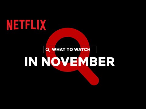 New on Netflix | November 2021