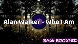 Who I Am - Alan Walker, Putri Ariani, Peder Elias | BASS BOOSTED | ONE MUSIC LK
