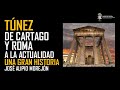 Túnez: de Cartago y Roma a nuestros días. Introducción a su historia y cultura. Jose Alipio Morejon