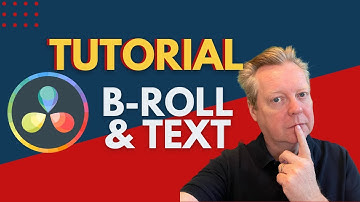 DaVinci Resolve 17 Tutorial For Beginners 2022 Adding B-Roll and Text