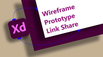 Adobe XD Tutorial | How to create wireframe - prototype & link share