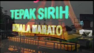 lagu tugu tepak sirih lirik bg zam lagu melayu rokan hulu