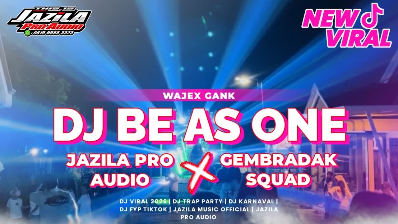 DJ BE AS ONE WAJIK GANK ‼️JAZILA PRO AUDIO X GEMBRADAK SQUAD