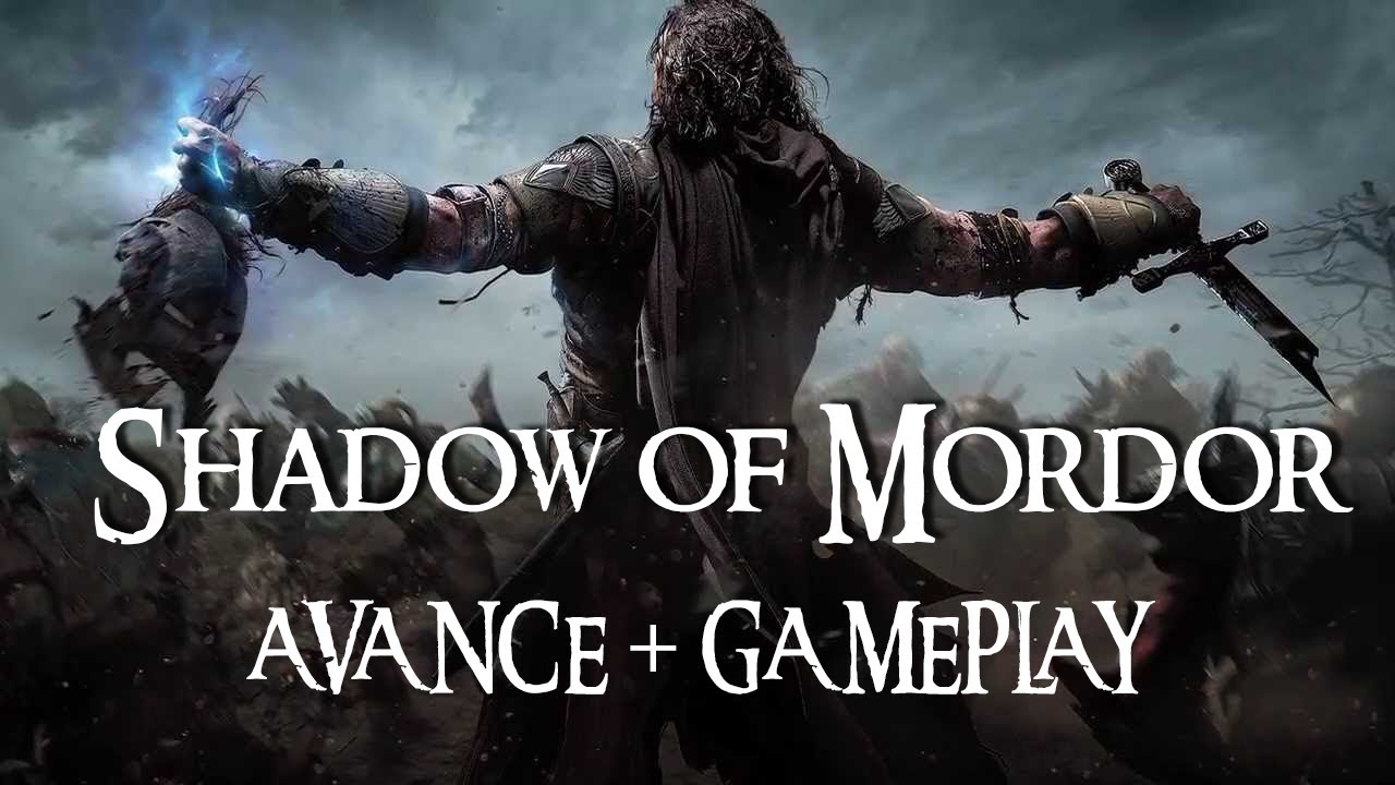 Shadow of Mordor: Avance + Gameplay! El Señor de los Anillos en mundo  abierto 