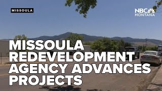 Missoula Redevelopment Agency advances several projects