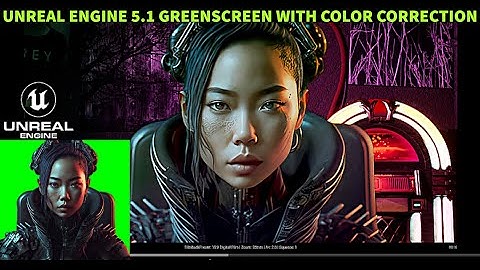 Unreal Engine 5.1 Greenscreen with Color Correction Tutorial
