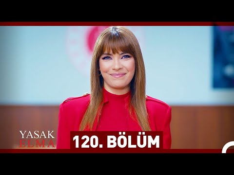 Yasak Elma 120. Bölüm