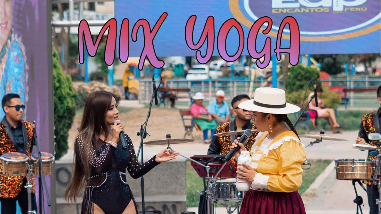 Mix Yoga - Estrella Chaname y sus Bandidos (EN VIVO) Encantos del Perú 2025
