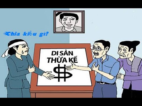 Video: Cách Thức Thực Hiện Quyền Thừa Kế Của Vợ Chung