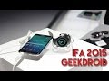 Главные новинки IFA 2015 глазами GeekDroid