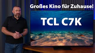 Big cinema for your home: Our new TCL C7K TV