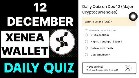 Xenea Wallet Quiz Answer 12 DECEMBER | Xenea Wallet Quiz 12 DEC | Xenea Wallet Voucher Code Today |