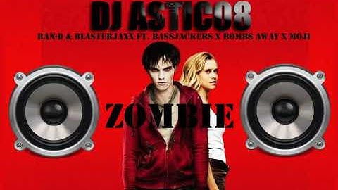 Ran-D & Blasterjaxx ft. Bassjackers x Bombs Away x Moji - ZOMBIE (Dj Astic08 Hard Edit 2025)