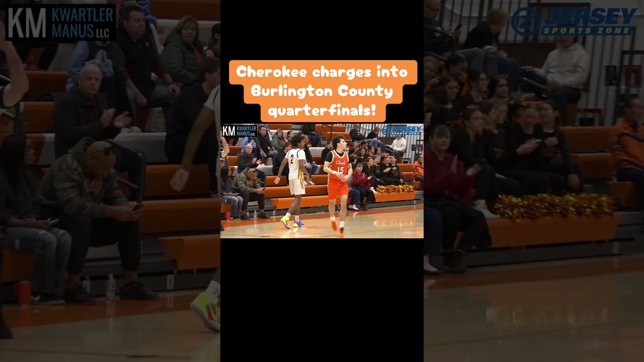Cherokee charges into the Burlington County quarterfinals! #basketball