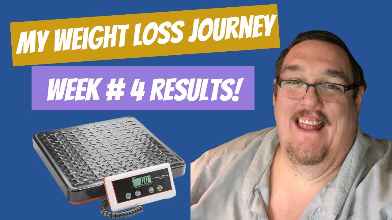 Week # 4 Results | My Weight Loss Journey - YouTube
