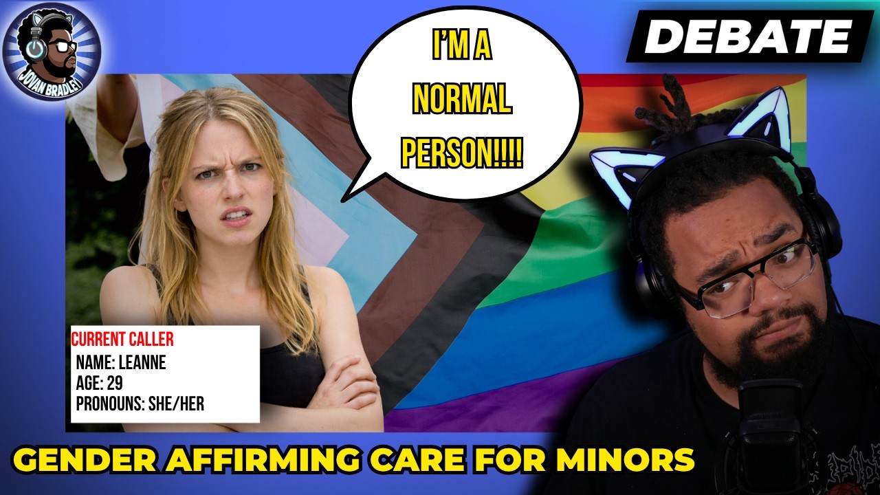 She gets VERY mad about gender affirming care || JOVAN DEBATES