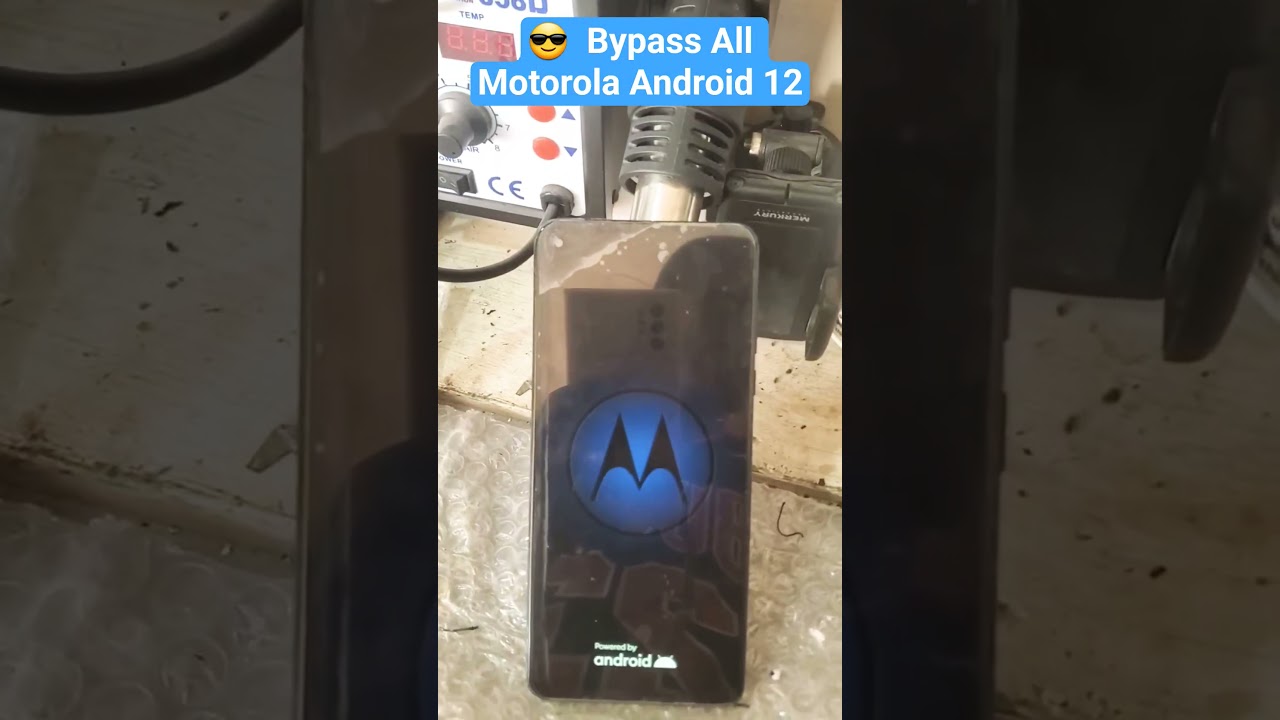 ALL MOTOROLA ANDROID 12 