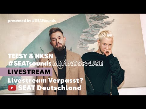 #SEATsounds Mittagspause mit TEESY &amp; NKSN