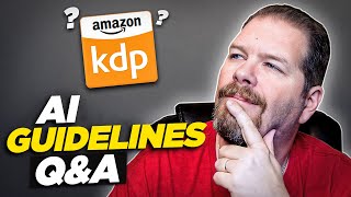 Self Publishing Books | KDP AI Guidelines Questions Answered by Keith Wheeler Books 736 views 8 months ago 10 minutes, 23 seconds