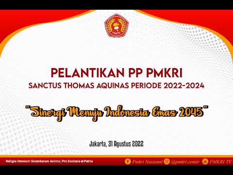 PELANTIKAN PP PMKRI SANCTUS THOMAS AQUINAS PERIODE 2022 - 2024