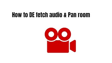 How to DE fetch audio &  Pan room