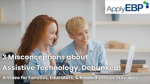 Top 3 AT Misconceptions Debunked