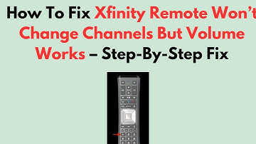 Hoe u het probleem met de Xfinity-afstandsbediening kunt oplossen: het verandert niet van kanaal,...