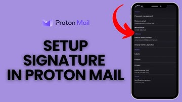 How to Set Up Signature in Proton Mail 2024?